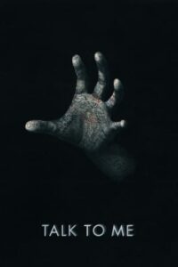 Talk to Me (2022)