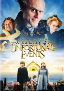 Lemony Snicket’s A Series of Unfortunate Events (2004)