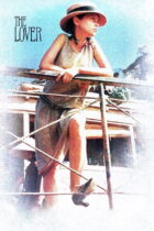 The Lover / L’amant  (1992)